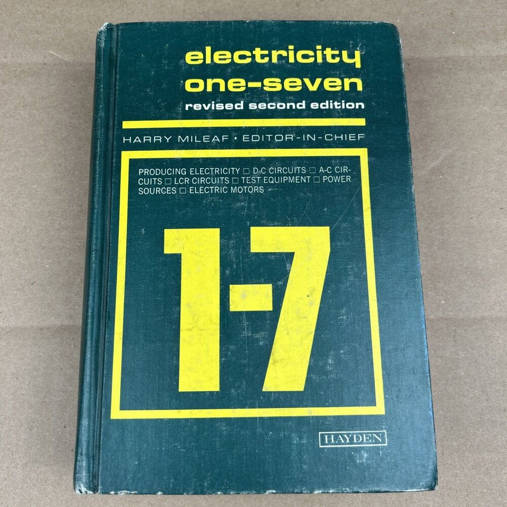 ELECTRICITY ONE-SEVEN 1-7 Harry Mileaf Revised Second Edition
